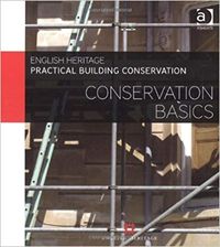 Cover of English Heritage Practical Building Conservation: Conservation Basics
